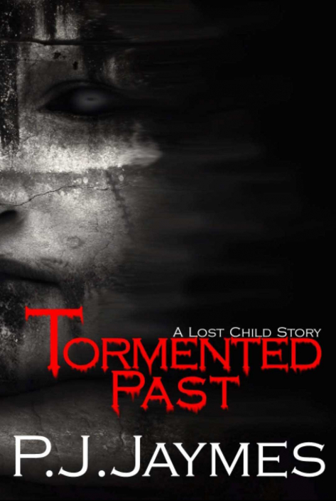 Tormented Past A Lost Child Story book cover