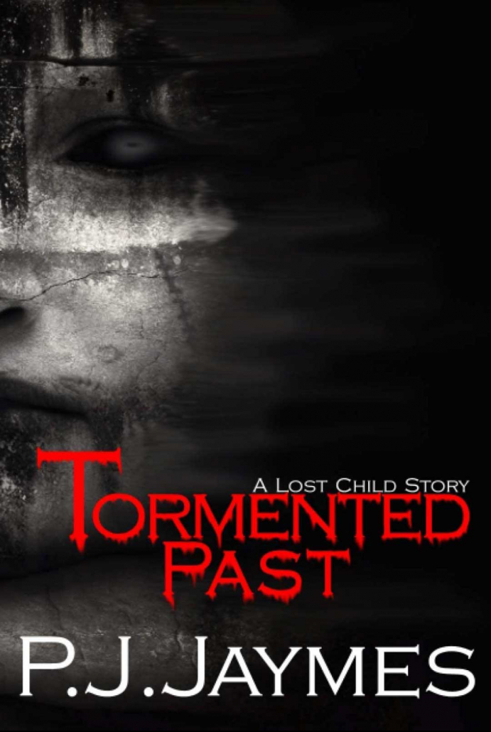 Tormented Past A Lost Child Story book cover